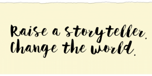 Raise a Storyteller