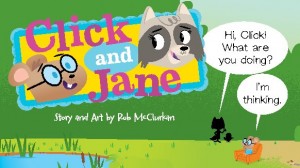 Click and Jane - Cricket Media