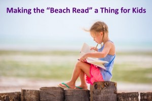 Beach Reads for Kids