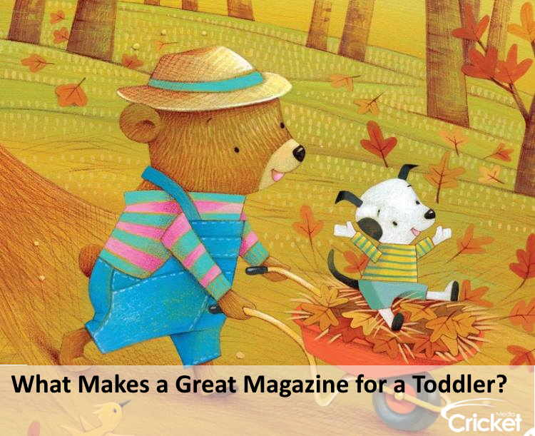 What Makes a Great Magazine for a Toddler?