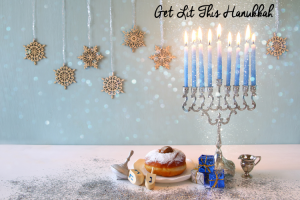 Get Lit This Hanukkah