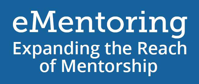 e-mentoring expands the reach of mentoring